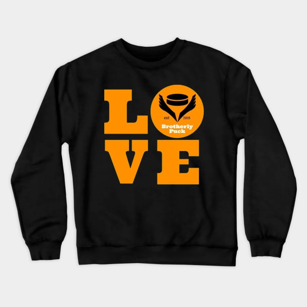 Brotherly Love Crewneck Sweatshirt by BrotherlyPuck1